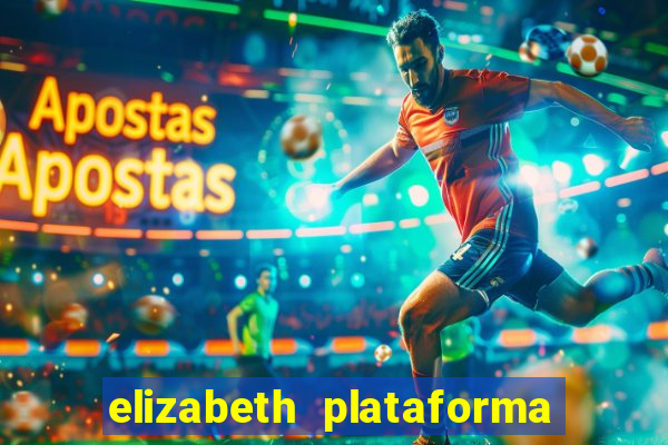 elizabeth plataforma de jogos